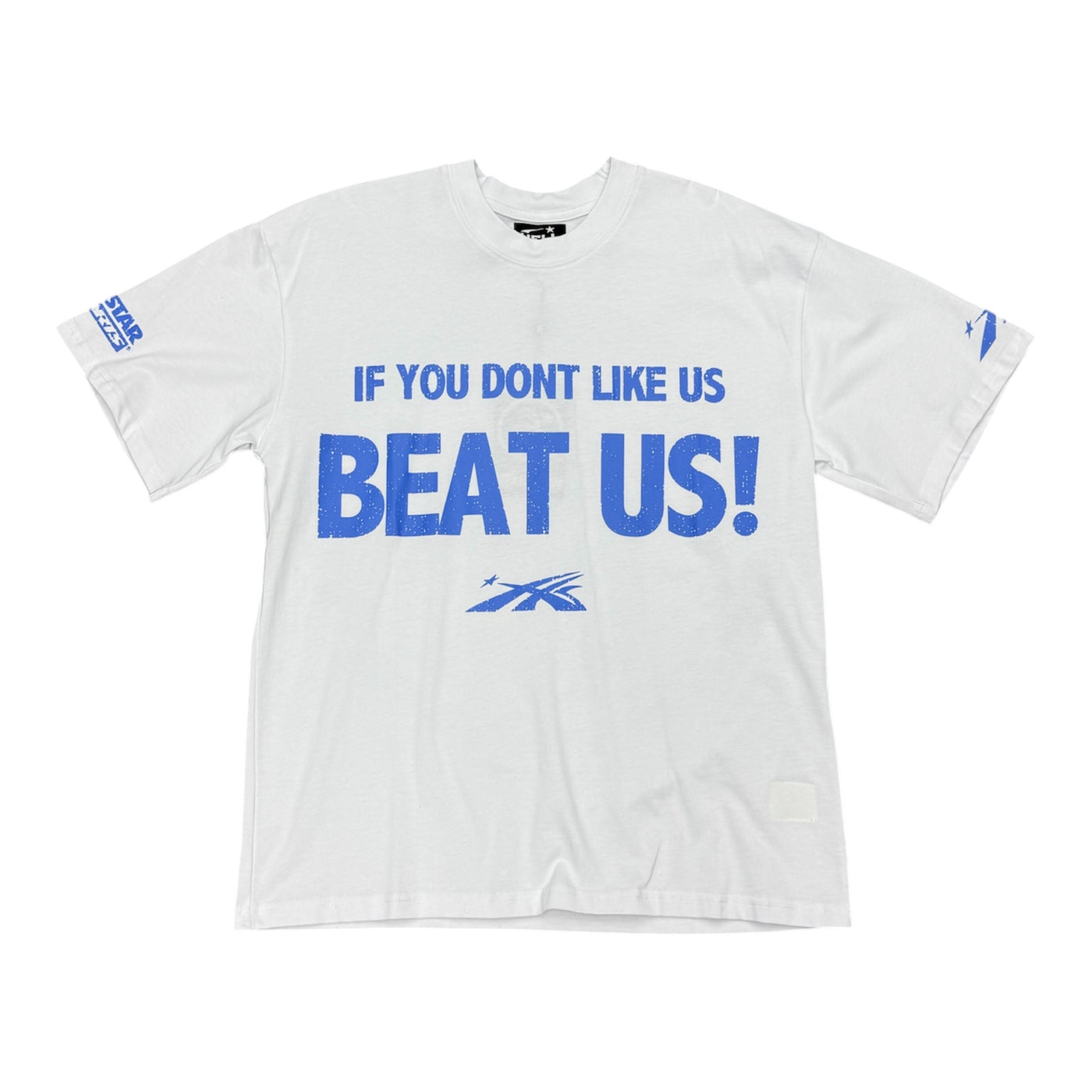 Hellstar If You Dont Like Us Beat Us” White Tee